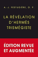 Révélation d'Hermès Trismégiste (La) [nouvelle édition]